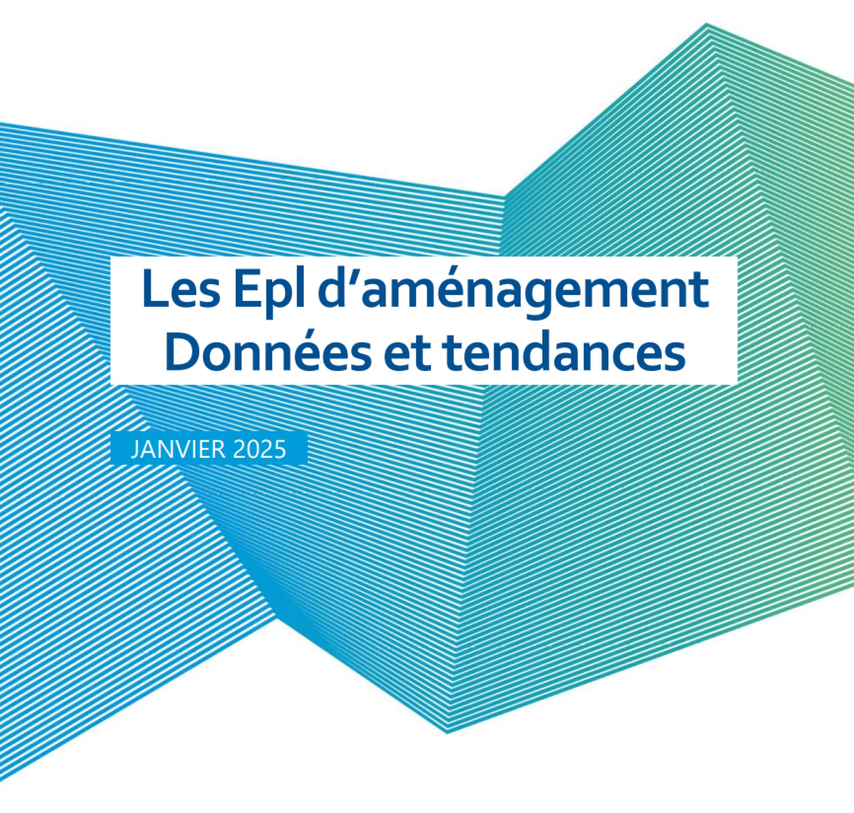 Actualité Les EPL d'aménagement : données et tendances | réseauscet